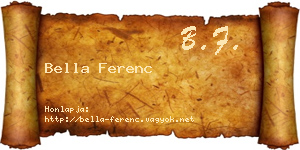 Bella Ferenc névjegykártya